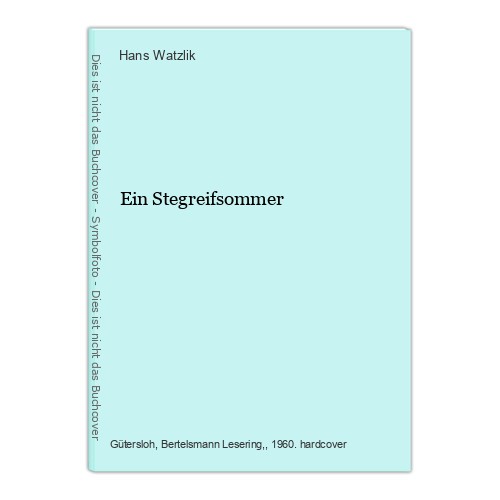 Ein stegreifsommer watzlik - ein,