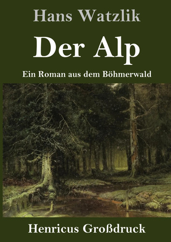 Hans watzlik der alp - hans,