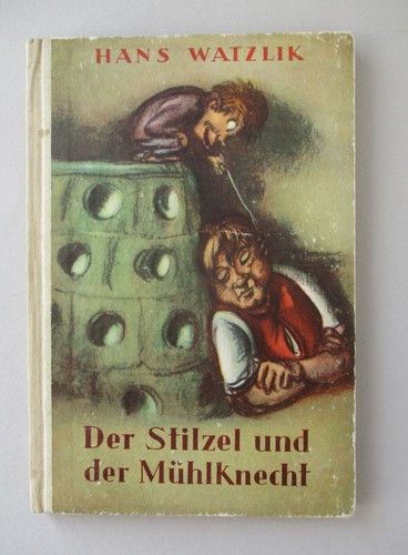 Hans watzlik der stilzel und - der,