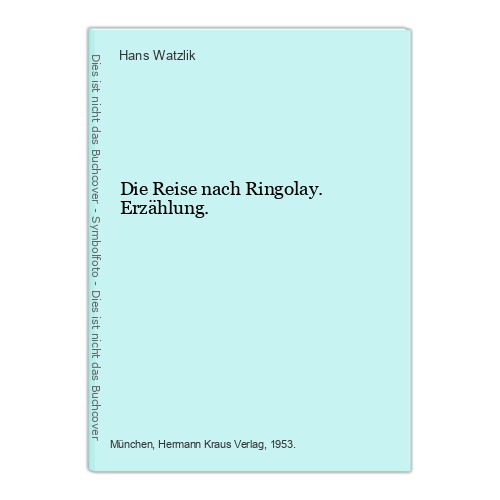 Die reise nach - die, ringolay